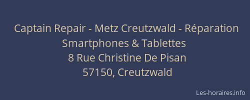 Captain Repair - Metz Creutzwald - R&eacute;paration Smartphones & Tablettes