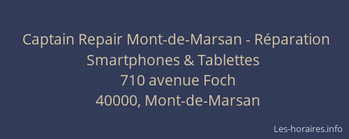 Captain Repair Mont-de-Marsan - Réparation Smartphones & Tablettes