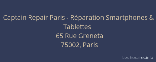 Captain Repair Paris - Réparation Smartphones & Tablettes