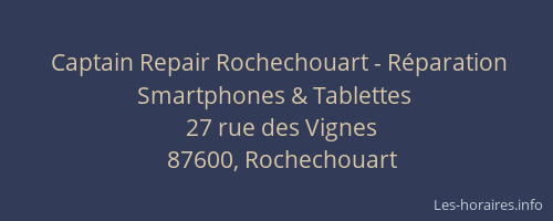 Captain Repair Rochechouart - Réparation Smartphones & Tablettes