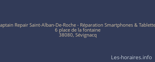 Captain Repair Saint-Alban-De-Roche - Réparation Smartphones & Tablettes