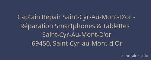 Captain Repair Saint-Cyr-Au-Mont-D'or - Réparation Smartphones & Tablettes