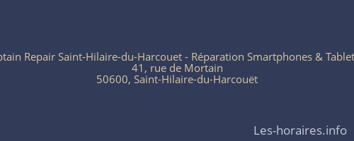 Captain Repair Saint-Hilaire-du-Harcouet - Réparation Smartphones & Tablettes