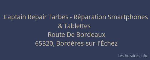 Captain Repair Tarbes - R&eacute;paration Smartphones & Tablettes