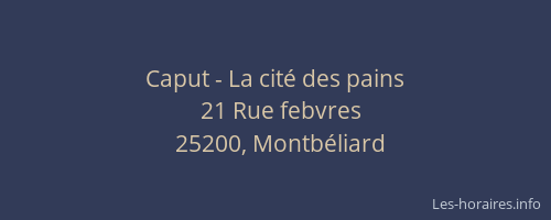 Caput - La cité des pains