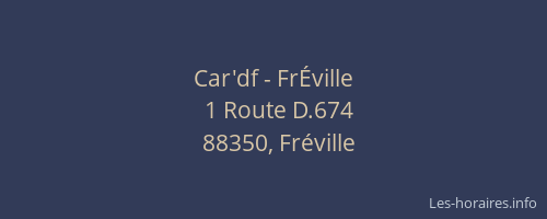 Car'df - Fr&Eacute;ville