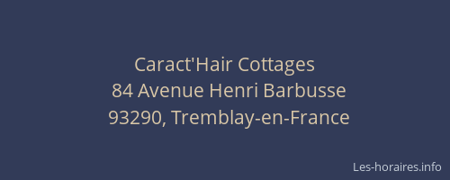 Caract'Hair Cottages