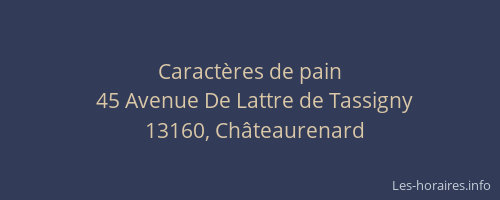 Caractères de pain