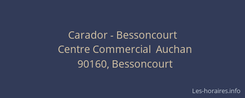 Carador - Bessoncourt