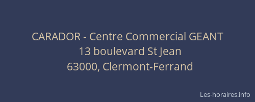 CARADOR - Centre Commercial GEANT