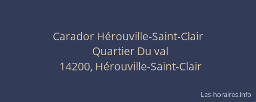 Carador H&eacute;rouville-Saint-Clair