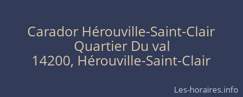 Carador Hérouville-Saint-Clair