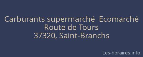 Carburants supermarché  Ecomarché
