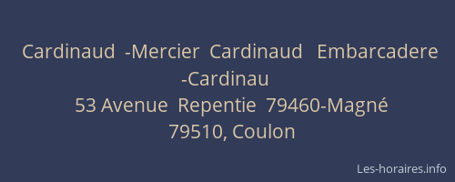 Cardinaud  -Mercier  Cardinaud   Embarcadere -Cardinau