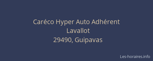 Caréco Hyper Auto Adhérent