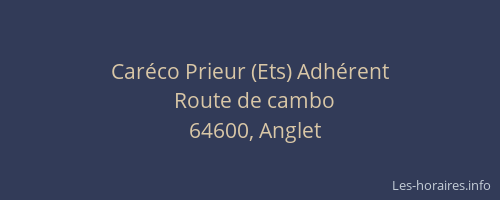 Car&eacute;co Prieur (Ets) Adh&eacute;rent