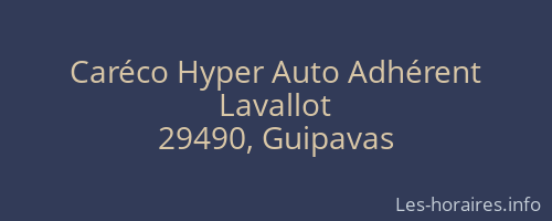 Caréco Hyper Auto Adhérent