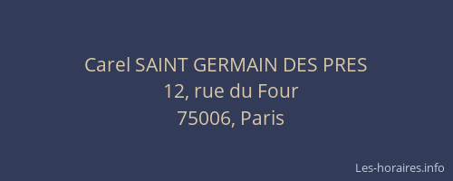 Carel SAINT GERMAIN DES PRES