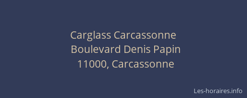 Carglass Carcassonne