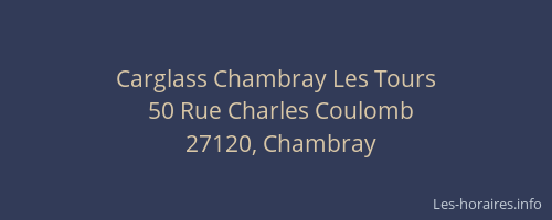 Carglass Chambray Les Tours