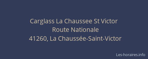 Carglass La Chaussee St Victor