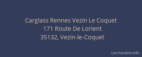 Carglass Rennes Vezin Le Coquet
