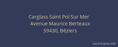 Carglass Saint Pol Sur Mer