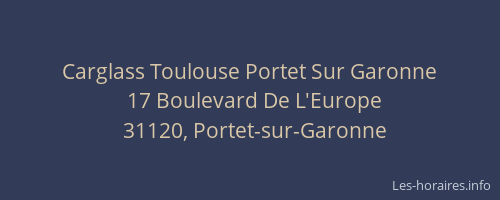 Carglass Toulouse Portet Sur Garonne
