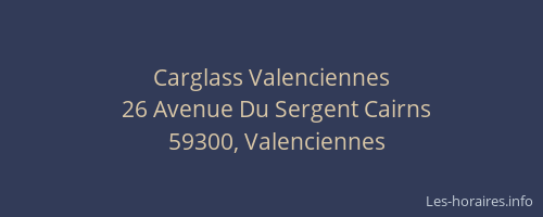 Carglass Valenciennes