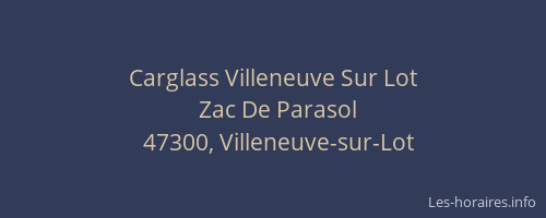 Carglass Villeneuve Sur Lot