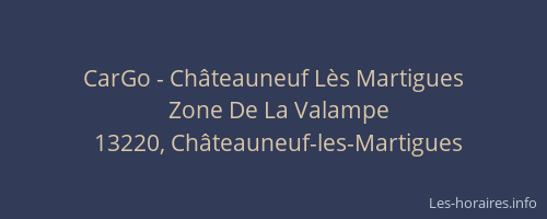 CarGo - Châteauneuf Lès Martigues