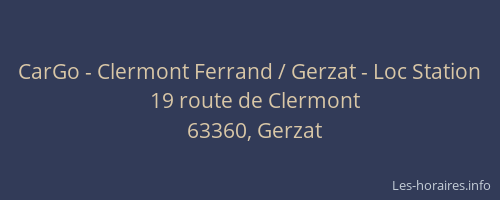 CarGo - Clermont Ferrand / Gerzat - Loc Station