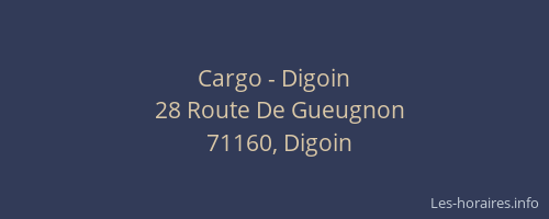 Cargo - Digoin