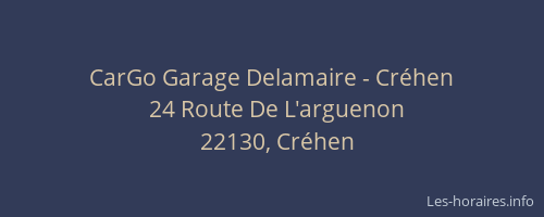 CarGo Garage Delamaire - Créhen