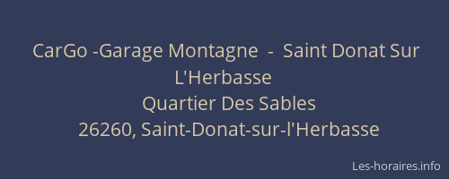 CarGo -Garage Montagne  -  Saint Donat Sur L'Herbasse