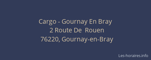 Cargo - Gournay En Bray