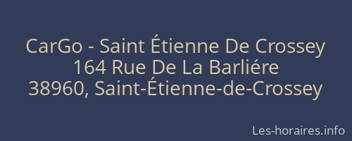 CarGo - Saint Étienne De Crossey