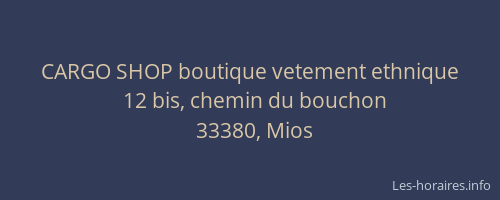 CARGO SHOP boutique vetement ethnique