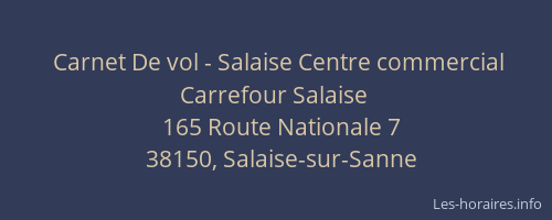 Carnet De vol - Salaise Centre commercial Carrefour Salaise