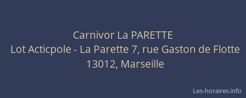 Carnivor La PARETTE