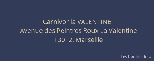 Carnivor la VALENTINE
