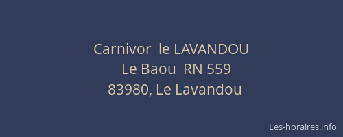 Carnivor  le LAVANDOU