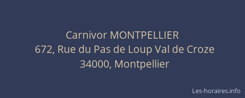 Carnivor MONTPELLIER