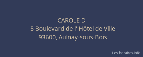 CAROLE D