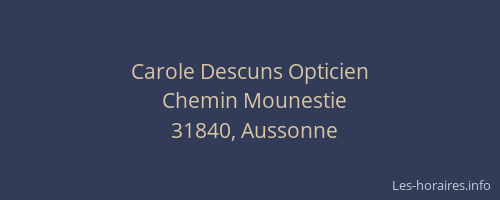 Carole Descuns Opticien