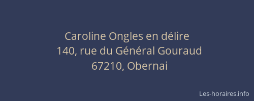 Caroline Ongles en délire