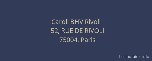 Caroll BHV Rivoli