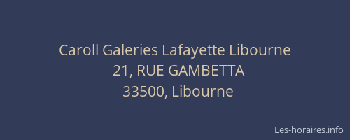 Caroll Galeries Lafayette Libourne
