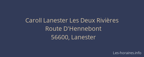 Caroll Lanester Les Deux Rivi&egrave;res