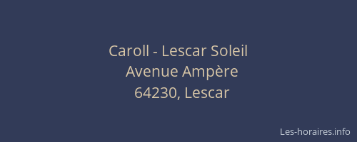 Caroll - Lescar Soleil